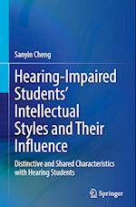 Hearing-Impaired Students’ Intellectual Styles and Their Influence