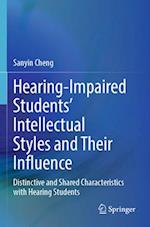 Hearing-Impaired Students’ Intellectual Styles and Their Influence