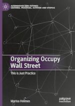 Organizing Occupy Wall Street