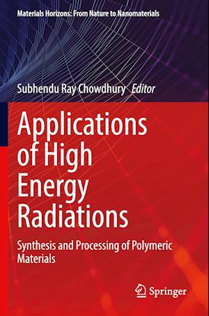 Applications of High Energy Radiations