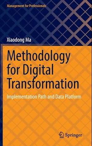 Methodology on Digital Transformation