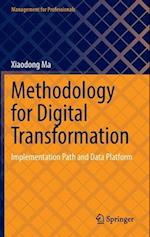 Methodology on Digital Transformation