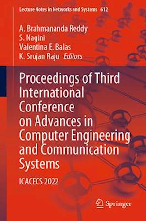 Proceedings of Third International Conference on Advances in Computer Engineering and Communication Systems