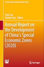 Annual Report on the Development of China's Special Economic Zones (2020)