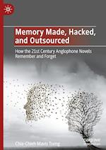 Memory Made, Hacked, and Outsourced