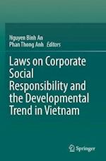 Laws on Corporate Social Responsibility and the Developmental Trend in Vietnam