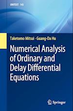 Numerical Analysis of Ordinary and Delay Differential Equations
