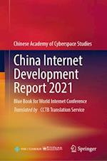 China Internet Development Report 2021