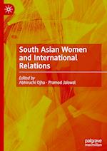South Asian Women and International Relations