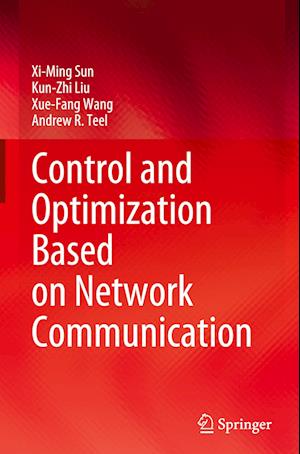 Control and Optimization Based on Network Communication