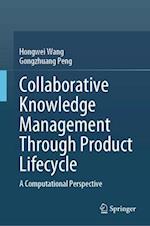 Collaborative Knowledge Management Through Product Lifecycle