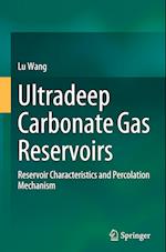 Ultradeep Carbonate Gas Reservoirs