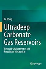 Ultradeep Carbonate Gas Reservoirs