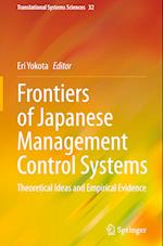 Frontiers of Japanese Management Control Systems