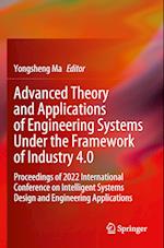 Advanced Theory and Applications of Engineering Systems Under the Framework of Industry 4.0