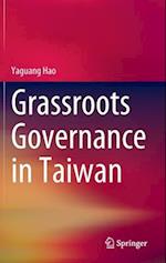 Grassroots Governance in Taiwan