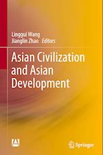 Asian Civilization and Asian Development