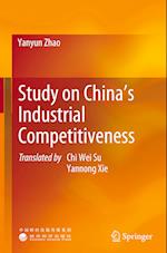 Study on China’s Industrial Competitiveness
