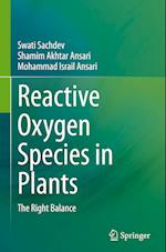 Reactive oxygen species in plants