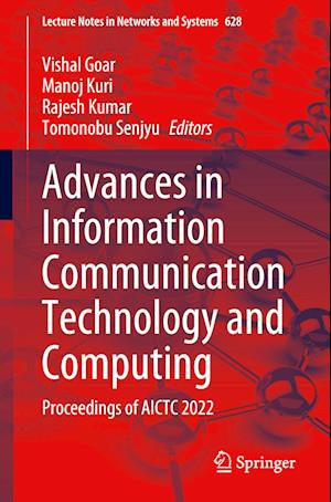 Advances in Information Communication Technology and Computing