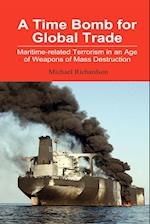 A Time Bomb for Global Trade