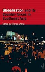 Globalization and Its Counter-forces in Southeast Asia