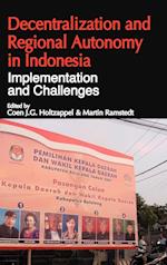 Decentralization and Regional Autonomy in Indonesia