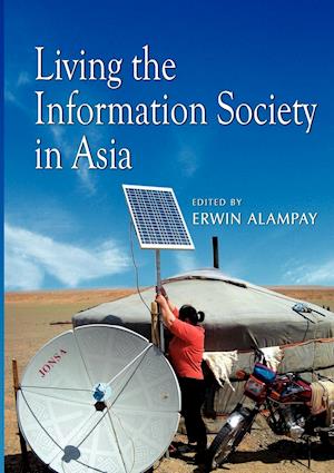 Living the Information Society in Asia