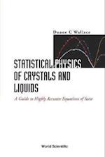 Statistical Physics Of Crystals And Liquids: A Guide To Highly Accurate Equations Of State