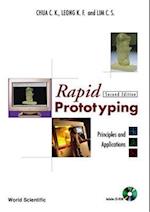 Rapid Prototyping: Principles And Applications (With Companion Cd-rom)