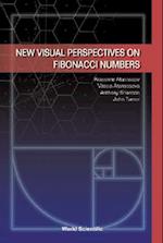 New Visual Perspectives On Fibonacci Numbers