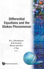 Differential Equations And The Stokes Phenomenon