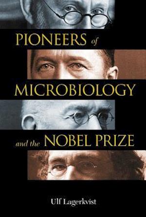 Pioneers Of Microbiology And The Nobel Prize