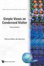 Simple Views On Condensed Matter (Third Edition)