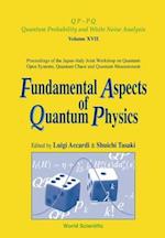 Fundamental Aspects Of Quantum Physics, Proceedings Of The Japan-italy Joint Workshop On Quantum Open Systems, Quantum Chaos And Quantum Measurement