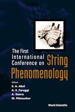 String Phenomenology, Proceedings Of The First International Conference