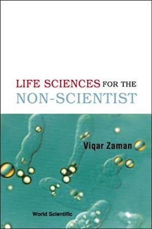 Life Sciences For The Non-scientist