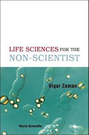 Life Sciences For The Non-scientist