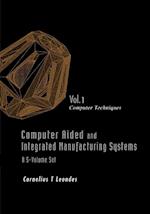 Computer Aided And Integrated Manufacturing Systems (A 5-volume Set)