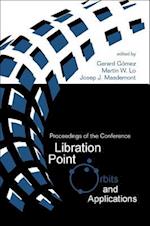 Libration Point Orbits And Applications - Proceedings Of The Conference