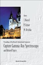 Capture Gamma-ray Spectroscopy And Related Topics, Proceedings Of The Eleventh International Symposium (Cgs-11)