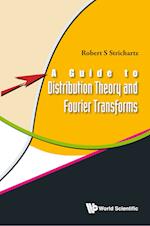 Guide To Distribution Theory And Fourier Transforms, A