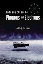 Introduction To Phonons And Electrons