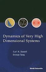 Dynamics Of Very High Dimensional Systems