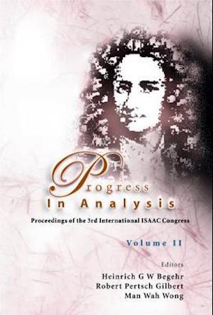 Progress In Analysis (In 2 Volumes): Proceedings Of The 3rd International Isaac Congress
