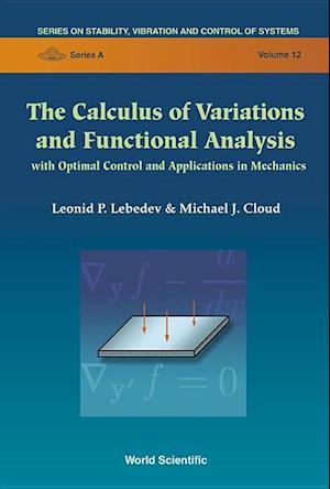 Calculus Of Variations And Functional Analysis, The: With Optimal Control And Applications In Mechanics