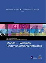 Mobile And Wireless Communications Networks: Proceedings Of The Fifth Ifip-tc6 International Conference (With Cd-rom)
