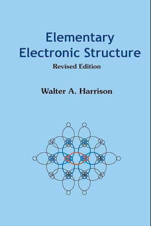 Elementary Electronic Structure (Revised Edition)