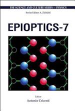 Epioptics-7 - Proceedings Of The 24th Course Of The International School Of Solid State Physics