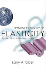 Nonlinear Theory Of Elasticity: Applications In Biomechanics